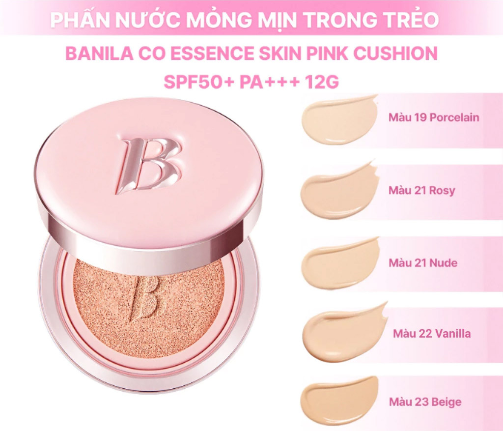 Phấn Nước Banila Co Essence Skin Pink Cushion SPF50+ PA+++ 12g .#21 Nude