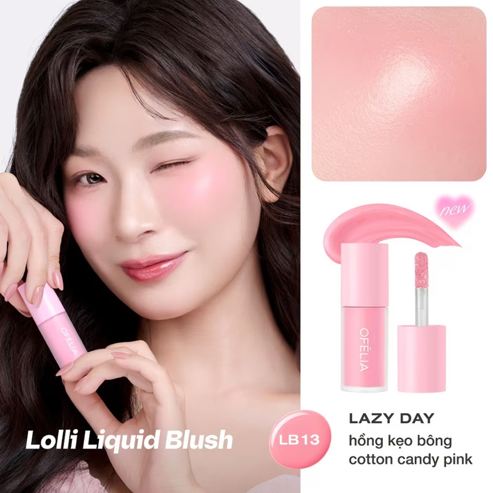 Kem Má Hồng Ofélia Lolli Liquid Blush 4.3g .#LB13 Lazy Day - 1