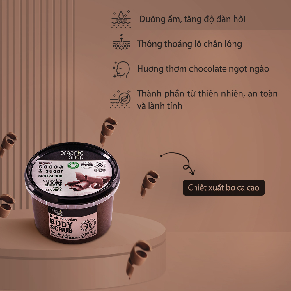 Tẩy Tế Bào Chết Socola Organic Shop Body Scrub Belgian Chocolate 250ml