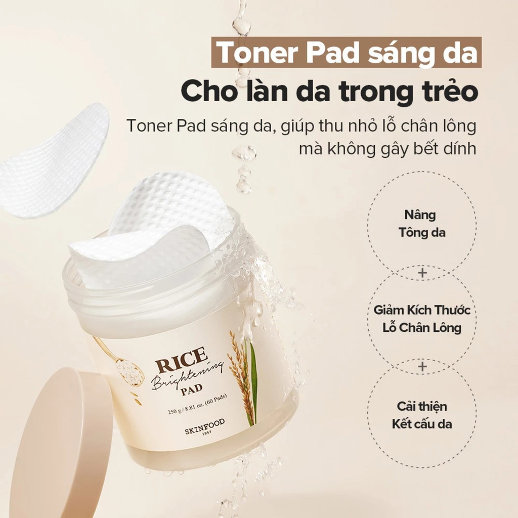 Toner Pad Skinfood Rice Brightening Pad 250g 60 miếng – Làm sáng da, thu nhỏ lỗ chân lông và cải thiện kết cấu da