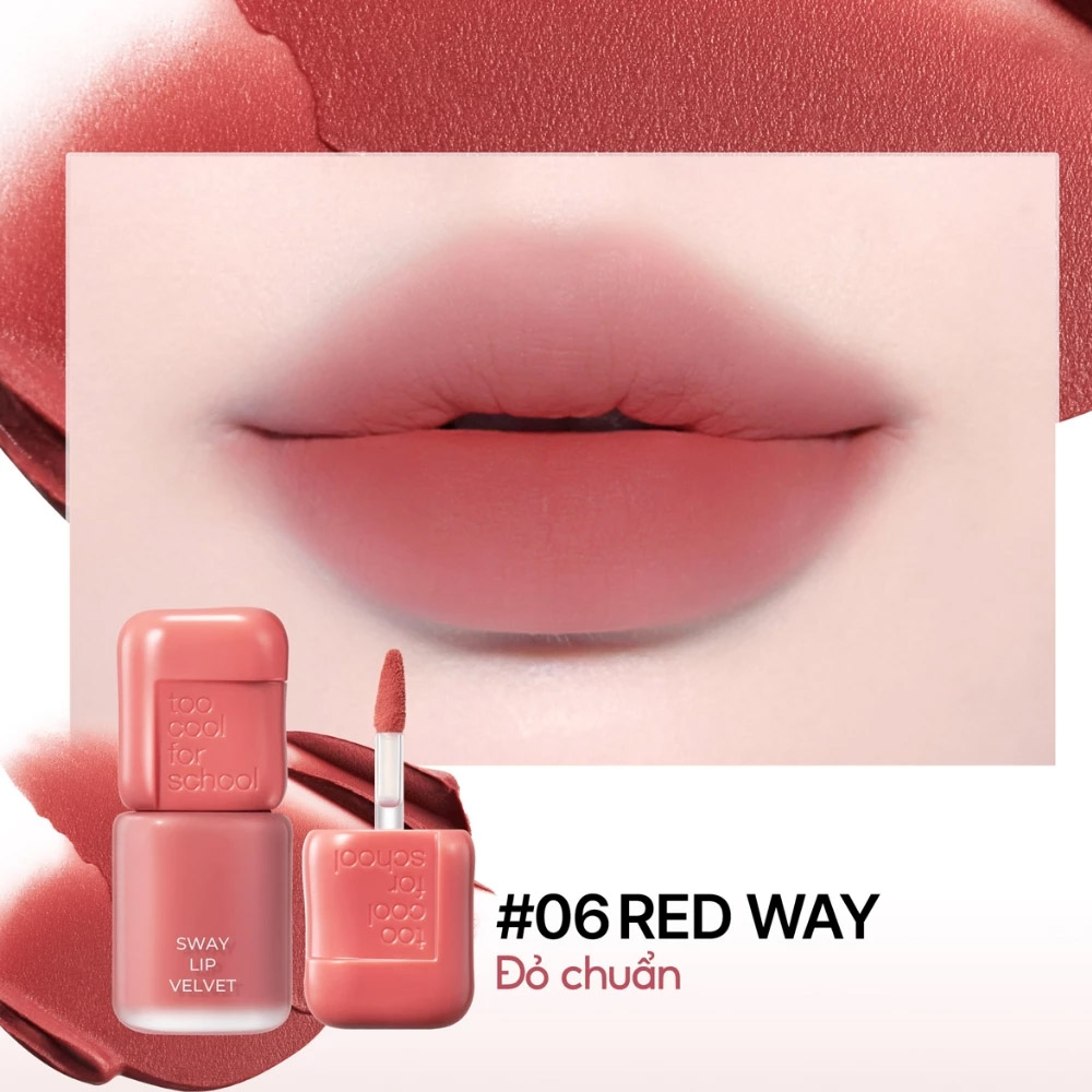 Too Cool For School Sway Lip Velvet 3.3g .#6