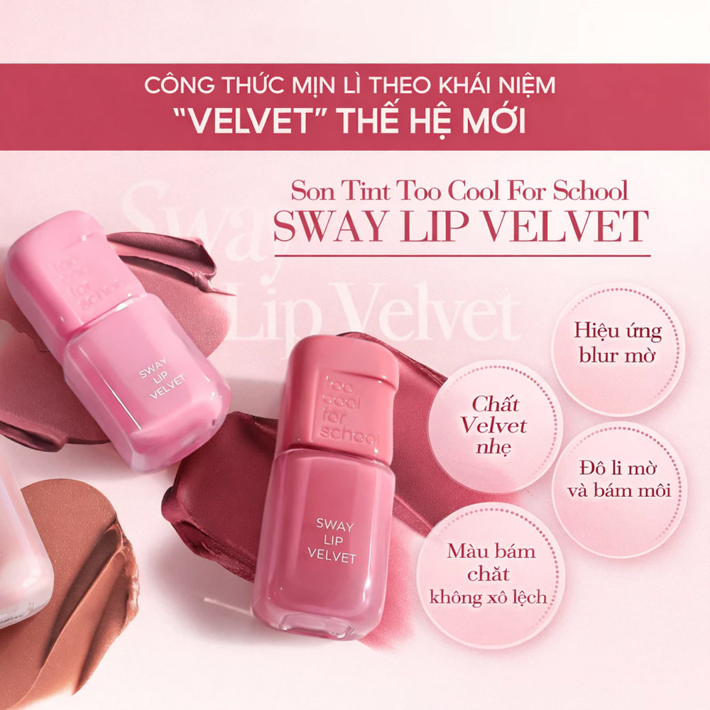 Too Cool For School Sway Lip Velvet 3.3g .#7