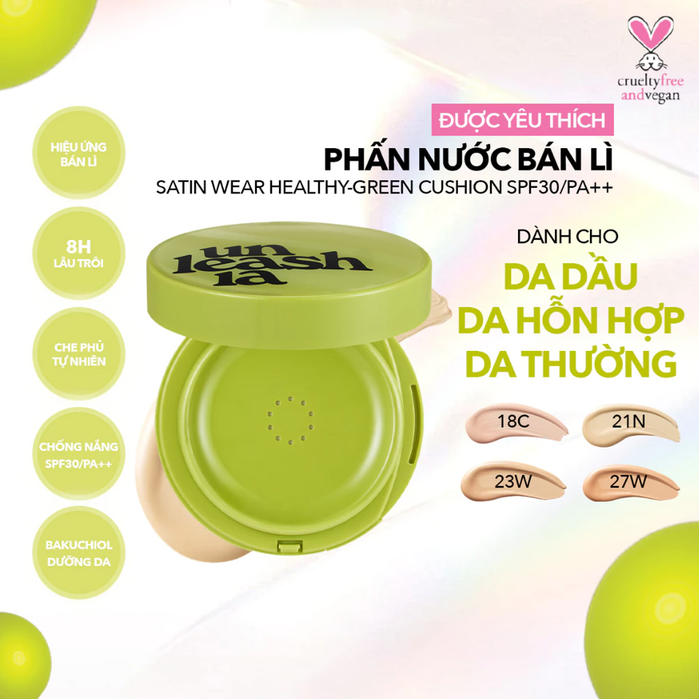 Unleashia Satin Wear Healthy-Green Cushion 15g .#18C Seashell - Official Image