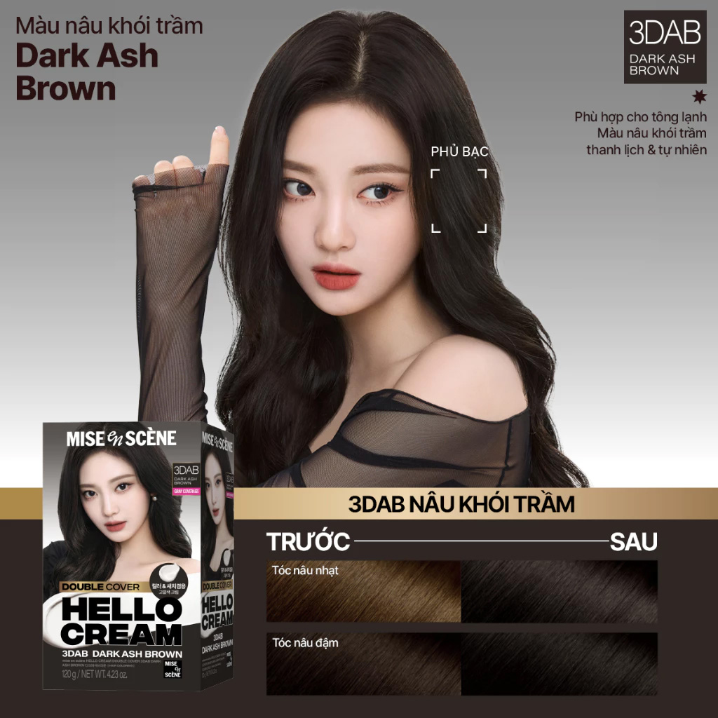 Kem Nhuộm Tóc Phủ Bạc mise en scène Hello Cream Double Cover 120g .#3DAB Nâu Khói Trầm Kem Nhuộm Tóc Phủ Bạc mise en scène Hello Cream Double Cover 120g .#3DAB Nâu Khói Trầm - Hình ảnh chính thức